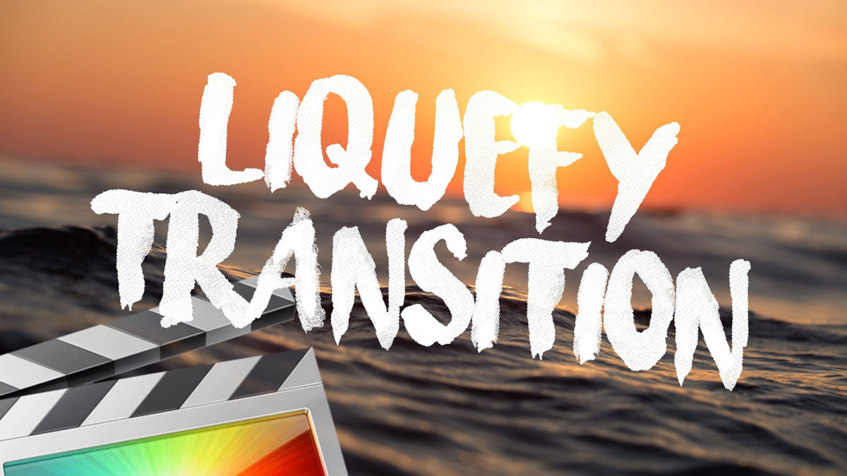FCPX插件：26种抽象艺术时尚空间扭曲拉伸液化过渡效果 Ryan Nangle Liquefy Transition Pack（13082）