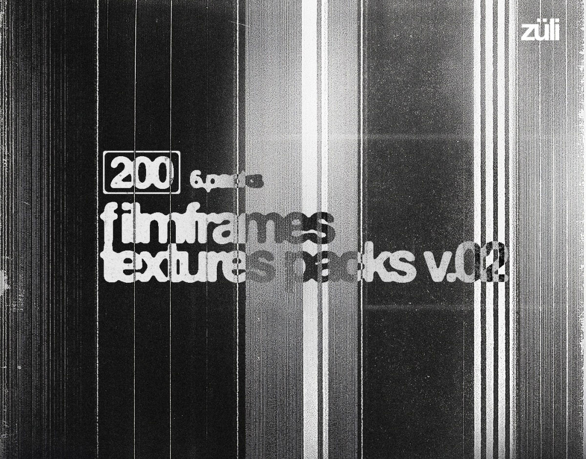200个复古美学完美颗粒感胶片帧叠加纹理素材包 Züli – 200 Grainy Film Frames Textures Packs V.02（13486）
