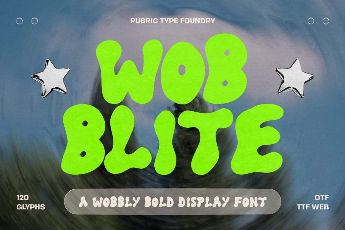 英文字体:复古迷幻Y2K趣味圆润气泡logo徽标标题排版封面海报设计字体 Wobblite(12938) 英文字体:复古迷幻Y2K趣味圆润气泡logo徽标标题排版封面海报设计字体 Wobblite(12938)
