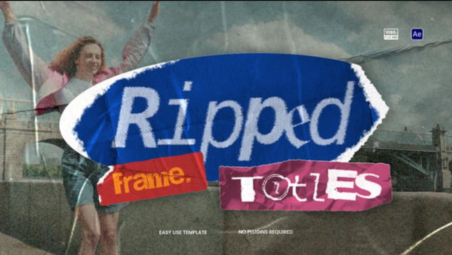 AE模板:大胆前卫风格垃圾纹理撕纸毛边效果文字标题动画模板(12981) AE模板:大胆前卫风格垃圾纹理撕纸毛边效果文字标题动画模板(12981)